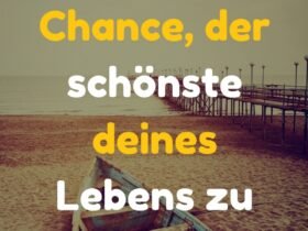 Pulszitate: Chance #zitate #deutsch #leben