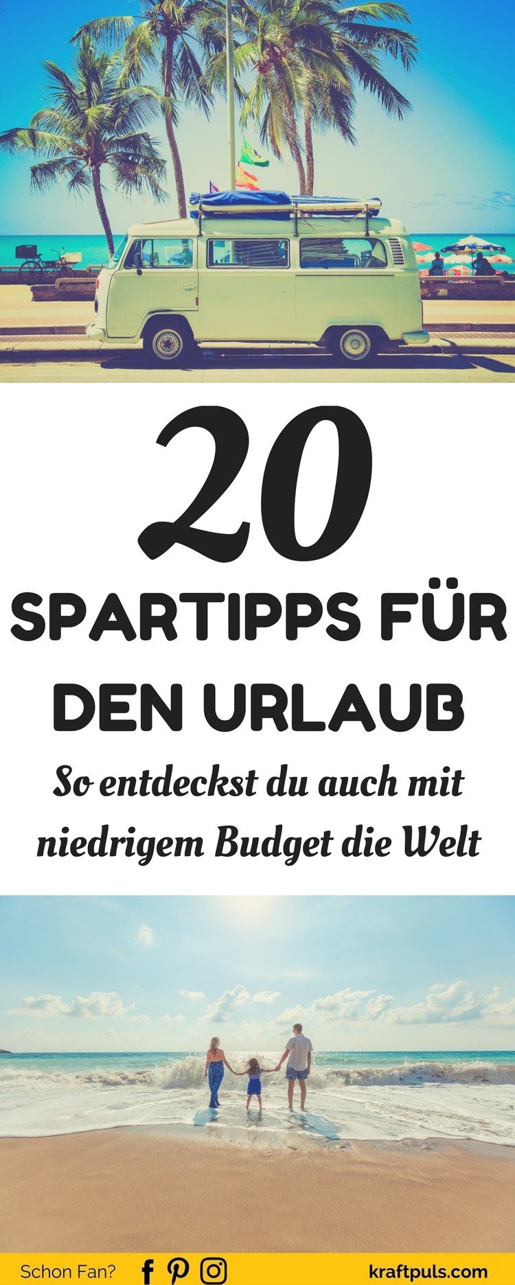 Geld sparen im Urlaub leicht gemacht. Der ultimative Urlaubs-Guide. 